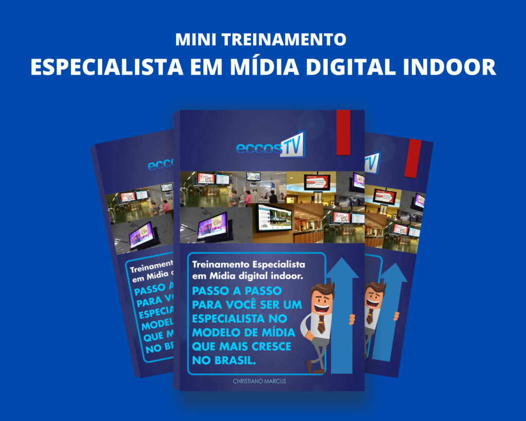 MINI TREINAMENTO ESPECIALISTA EM MIDIA DIGITAL INDOOR