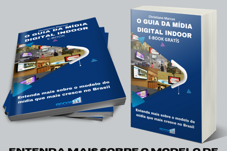 O guia da MIDIA DIGITAL INDOOR 2